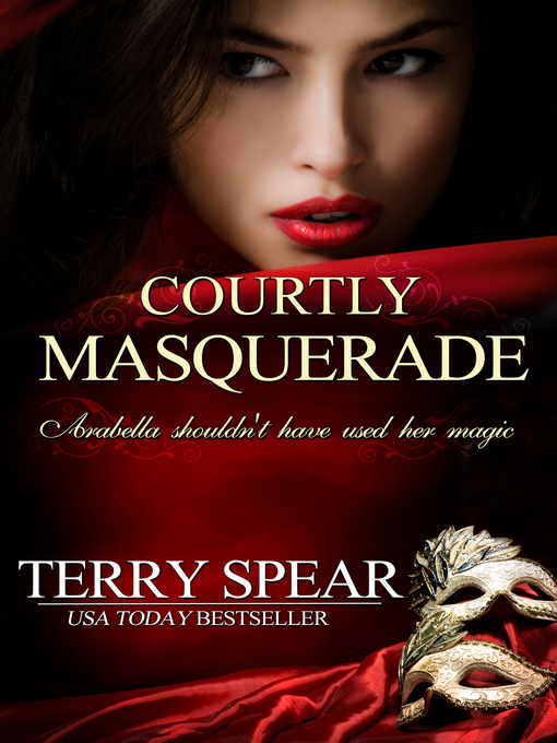 Title details for Courtly Masquerade by Terry Spear - Available
